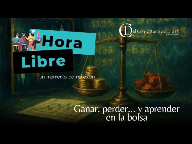 Ganar, perder… y aprender en la bolsa