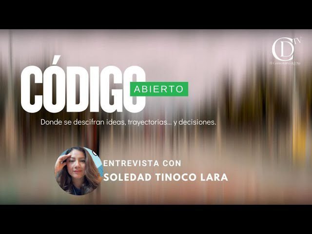 Código Abierto: Soledad Tinoco Lara